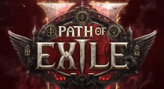 《流放之路2》最新预告发布，演示了各种职业和BOSS，2024年6月7日内测